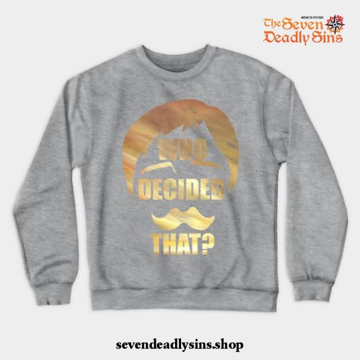 Escanor - Seven Deadly Sins Crewneck Sweatshirt Gray / S